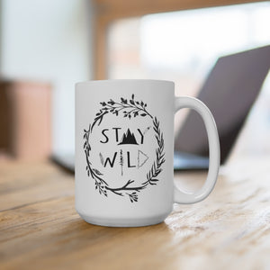 Stay Wild - White Mug 15oz