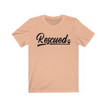 Load image into Gallery viewer, RESCUED (Paw) - Unisex Jersey Short Sleeve Tee