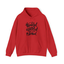Load image into Gallery viewer, Thankful, Grateful &amp; Blessed - Unisex Heavy Blend™ Hooded Sweatshirt