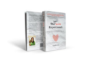 The (REAL) Love Experiment: Explore Love, Relationships & The Self - Paperback