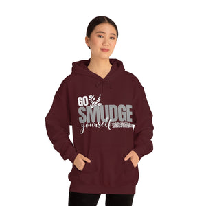 Go Smudge Yourself - Unisex Heavy Blend Hoodie